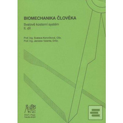 Vyhľadávanie „Biomechanika člověka“ – Heureka.sk