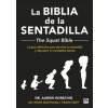 La Biblia de la sentadilla - The Squat Bible - (AARON HORSCHIG,KEVIN SONTHANA,T. NEFF)()