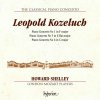Howard Shelley, KOZELUCH: PIANO CONCERTOS NOS. 1, 5 & 6 (HYPERION, CD