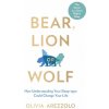 Bear, Lion or Wolf (OLIVIA AREZZOLO)(Brožovaná)