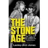 The Stone Age - Lesley-Ann Jones, John Blake Publishing Ltd