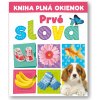 Kniha plná okienok Prvé slová Andrew Burgess, Pooja Desai