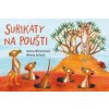 Surikaty na poušti - Ivona Březinová