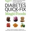 Diabetes Quick-Fix with Magic Foods: Balance Your Blood Sugar to Lose Weight and Supercharge Your Energy! (Robert A. Barnett,Barbara Quinn,Reader'S Digest)()