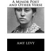 A Minor Poet and Other Verse (Amy Levy)(Brožovaná)