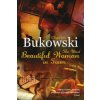 Most Beautiful Woman in Town (Charles Bukowski)(Brožovaná)