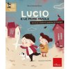 Lucio e le prime parole. Attività per stimolare la produzione del linguaggio (Marta Galewska-Kustra)(Kniha)