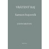 Vrátený raj - John Milton