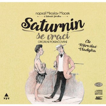 Saturnin se vrací - Miroslav Macek - Miroslav Vladyka