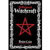 The Religion of Witchcraft