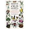 Brave Old World