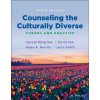 Counseling the Culturally Diverse - David Sue, Laura Smith, Helen A. Neville, Derald Wing Sue