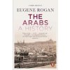 The Arabs - A History - Revised and Updated Edition