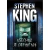 Všechno je definitivní - Stephen King