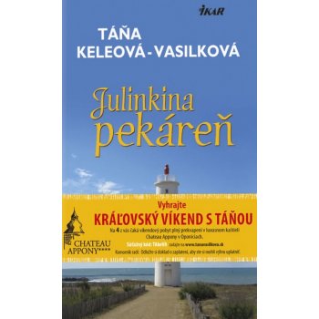 Julinkina pekáreň - Táňa Keleová-Vasilková