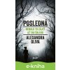 E-kniha Posledná - Alexandra Oliva