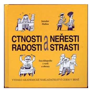 Ctnosti a neřesti, radosti a strasti