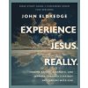 Experience Jesus. Really. Bible Study Guide plus Streaming Video