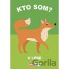 Kto som? V lese - INFOA