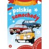 Maluszkowe malowanie. Polskie samochody (Wydawnictwo Skrzat)(Brožovaná)