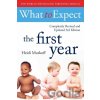 What To Expect The 1st Year [3rd Edition] - Heidi Murkoff