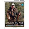 Shoot to Kill: Why We Hunt High Beginning Book with Online Access (Kathryn O'Dell)(Brožovaná)