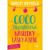 Coco Pinchardová Následky lásky a sexu - Robert Bryndza