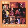 Nirvana - From The Muddy Banks Of The Wishkah [CD]