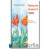 Tajomstvo červených rybiek - Bruno Ferrero