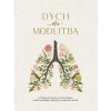 Dych ako modlitba - vytrhávací blok s modlitbami - Vytrhávací blok s modlitbami, ktoré zmiernia úzkosť a upokoja myseľ