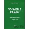 Vo svetle Pravdy - Posolstvo Grálu - zväzok I., II., III. DVD