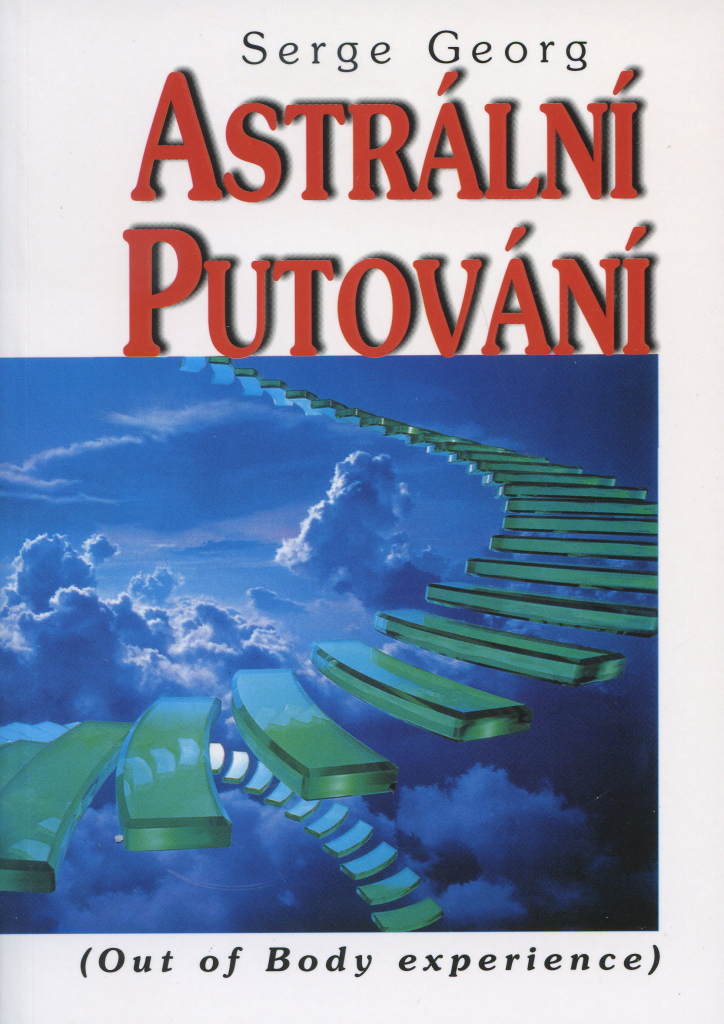 Astrální putování - Peredrij Serge Georg