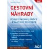 Cestovní náhrady podle zákoníku práce - praktický průvodce 2021 - Jaroslava Pfeilerová