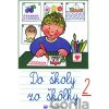 Do školy zo škôlky 2 - Svojtka&Co.