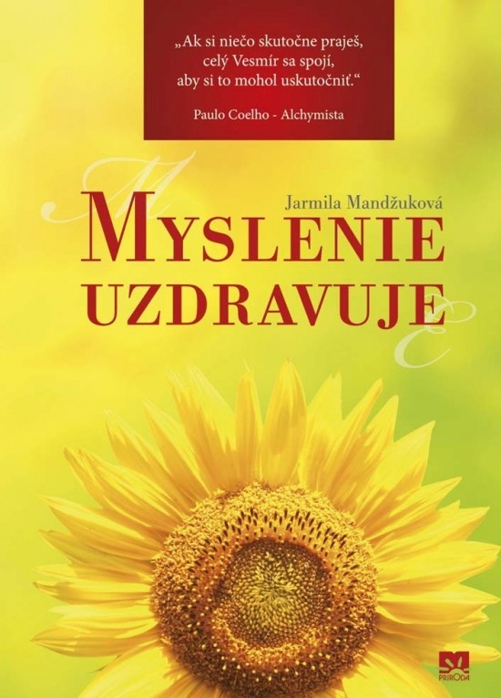 Myslenie uzdravuje - Jarmila Mandžuková