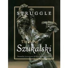 Struggle: The Art of Szukalski Szukalski StanislavPaperback
