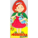 Prodavačka Hanka -