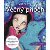 Tvořte svůj Věčný příběh