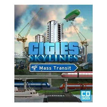 Cities: Skylines - Mass Transit