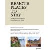 Remote Places to Stay