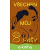 Všechen můj hněv - Sabaa Tahir