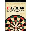 Flaw of Averages