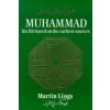 Muhammad: His Life Based on the Earliest Sources