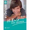 Religia Jezus nas zbawia podręcznik dla klasy 6 część 2 szkoły podstawowej