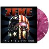Zeke - `Till The Livin'End / Colored / Vinyl [LP]