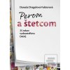 Perom a štetcom (Danuša Dragulová-Faktorová)