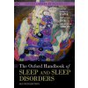 Oxford Handbook of Sleep and Sleep Disorders (Phyllis C Zee,Charles M Morin)(Pevná)