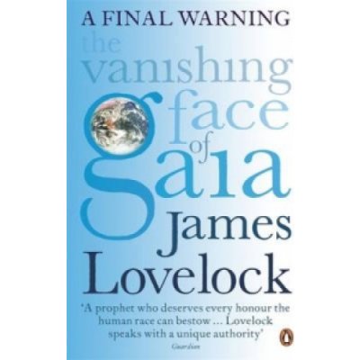 The Vanishing Face of Gaia - J. Lovelock