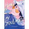Kodansha America How I Met My Soulmate 1