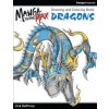 Manga to the Max Dragons (Erik Deprince,Jess Volinski)(Brožovaná)